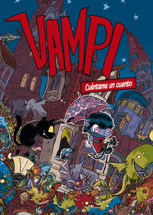 VAMPI. CUENTAME UN CUENTO