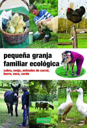 PEQUEA GRANJA FAMILIAR ECOLGICA