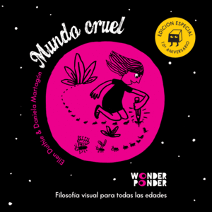 MUNDO CRUEL. EDICION ESPECIAL 10� ANIVERSARIO