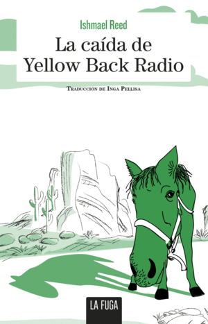 LA CADA DE YELLOW BACK RADIO