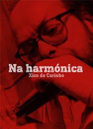 NA HARMNICA.XICO DE CARINHO