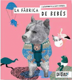 LA FABRICA DE BEBES