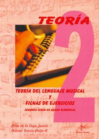 TEORIA DEL LENGUAJE MUSICAL FICHAS DE EJERCICIOS VOL.2