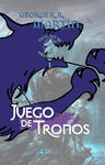 I. JUEGO DE TRONOS (CANCIÓN DE HIELO Y FUEGO - CARTONE)