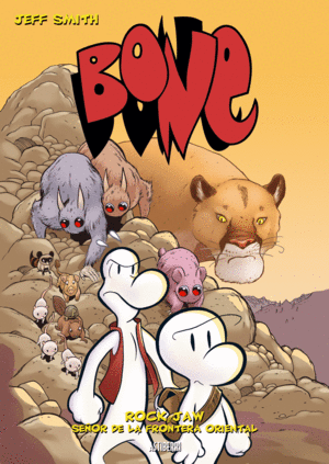 BONE 5. ROCK JAW. SEOR DE LA FRONTERA ORIENTAL