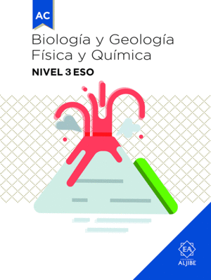 BIOLOGIA GEOLOGIA Y FISICA QUIMICA 3 ESO