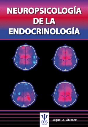 NEUROPSICOLOGIA DE LA ENDOCRINOLOGIA