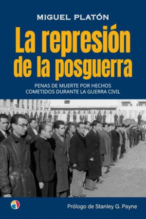 REPRESION DE LA POSGUERRA, LA