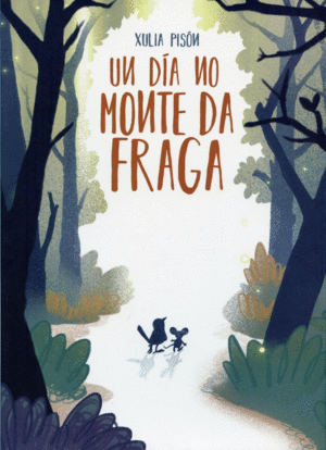 UN D�A NO MONTE DA FRAGA