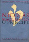 NICOLS MAQUIAVELO. O PRINCIPE