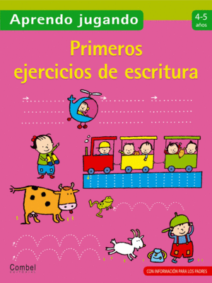 PRIMEROS EJERCICIOS DE ESCRITURA 4-5 AOS