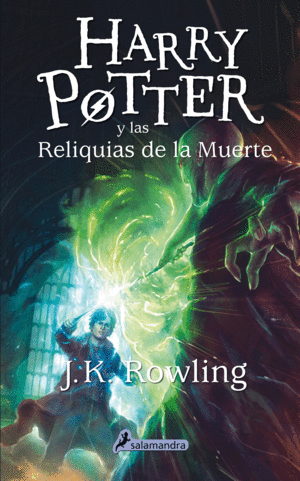 HP7N. HARRY POTTER Y LAS RELIQUIAS DE LA MUERTE  (NUEVA EDICION)