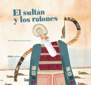EL SULTAN Y LOS RATONES