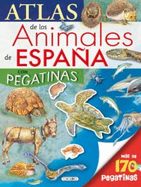 ATLAS DE LOS ANIMALES DE ESPAÑA CON PEGATINAS