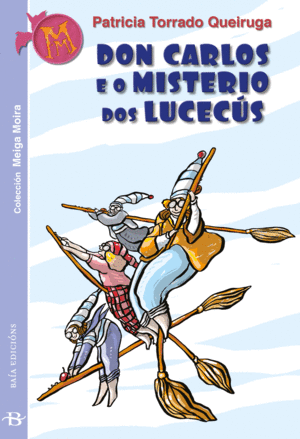 DON CARLOS E O MISTERIO DOS LUCECS