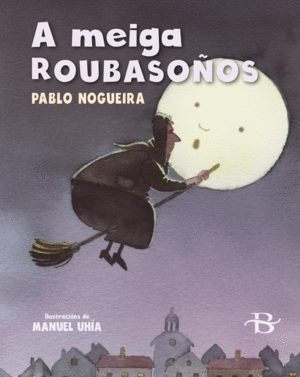 A MEIGA ROUBASOOS