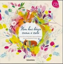 NON HAI BERCE COMA O COLO (LIBRO DISCO)