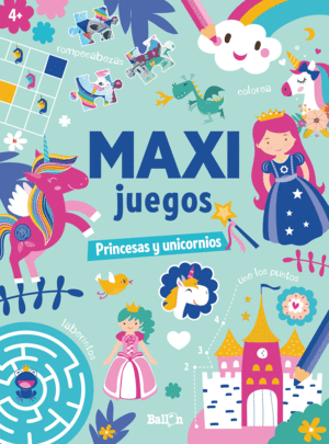 MAXI JUEGOS - PRINCESAS Y UNICORNIOS