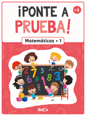 PONTE A PRUEBA! - MATEMATICAS 1