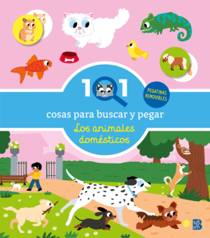 101 COSAS PARA BUSCAR Y PEGAR-LOS ANIMALES DOM�STICOS