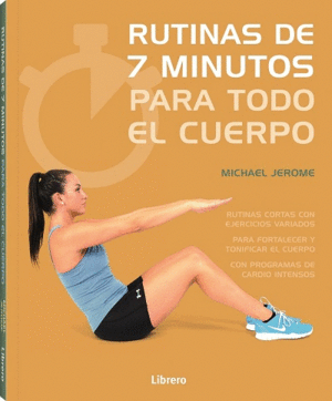 RUTINAS DE 7 MINUTOS PARA TODO EL CUERPO