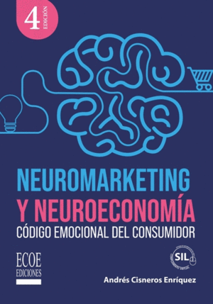 NEUROMARKETING Y NEUROECONOMIA
