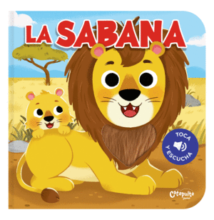 TOCA Y ESCUCHA: LA SABANA