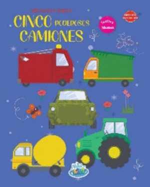 CINCO PODEROSOS CAMIONES - MIS NUEVOS AMIGOS