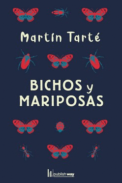 BICHOS Y MARIPOSAS