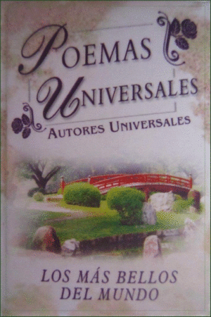 POEMAS UNIVERSALES: LOS MAS BELLOS DEL MUNDO