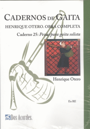 CADERNOS DE GAITA 25: PEZAS PARA GAITA SOLISTA