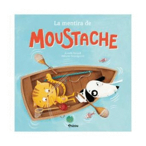 LA MENTIRA DE MOUSTACHE