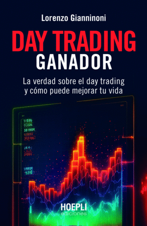 DAY TRADING GANADOR                                              MEJORAR TU VIDA