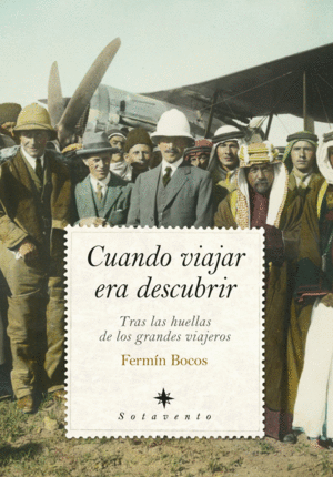 CUANDO VIAJAR ERA DESCUBRIR (BOLSILLO)