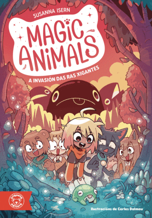 MAGIC ANIMALS: A INVASI�N DAS RAS XIGANTES
