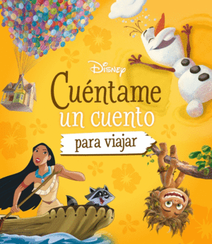 DISNEY. CUENTAME UN CUENTO PARA VIAJAR