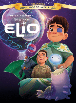 ELIO. GRAN LIBRO DE LA PELCULA
