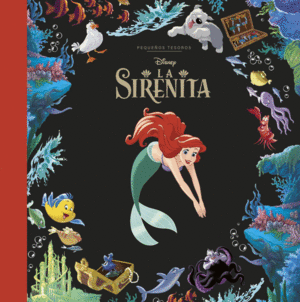 SIRENITA, LA. PEQUEOS TESOROS DISNEY