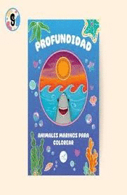PROFUNDIDAD. ANIMALES MARINOS PARA COLOREAR