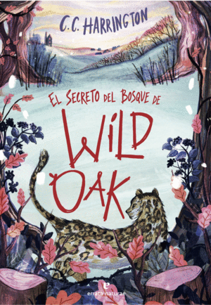 EL SECRETO DEL BOSQUE DE WILDOAK