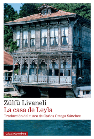 CASA DE LEYLA, LA