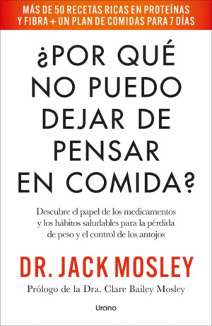POR QU� NO PUEDO DEJAR DE PENSAR EN COMIDA?