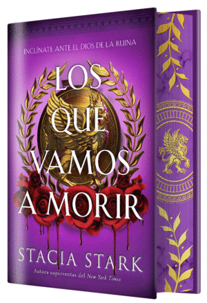 LOS QUE VAMOS A MORIR (ED. ESPECIAL LIMITADA)