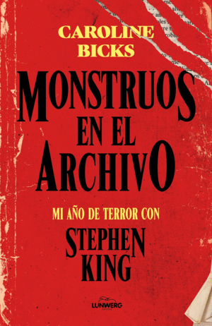 MONSTRUOS EN EL ARCHIVO