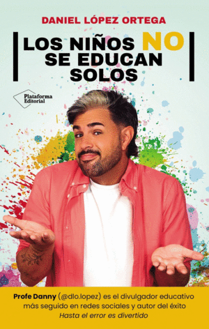 LOS NI�OS NO SE EDUCAN SOLOS