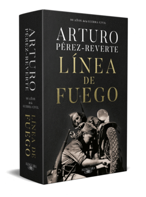 LINEA DE FUEGO (EDICION CONMEMORATIVA POR EL 90� ANIVERSARIO DE LA GUERRA CIVIL)