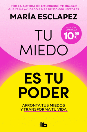 TU MIEDO ES TU PODER