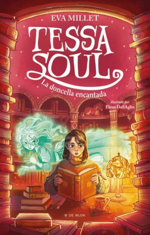 TESSA SOUL 2 - LA DONCELLA ENCANTADA