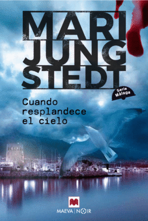 CUANDO RESPLANDECE EL CIELO (SERIE M�LAGA 3)