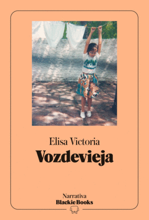 VOZDEVIEJA (COLECCION NARRATIVA BLACKIE BOOKS)